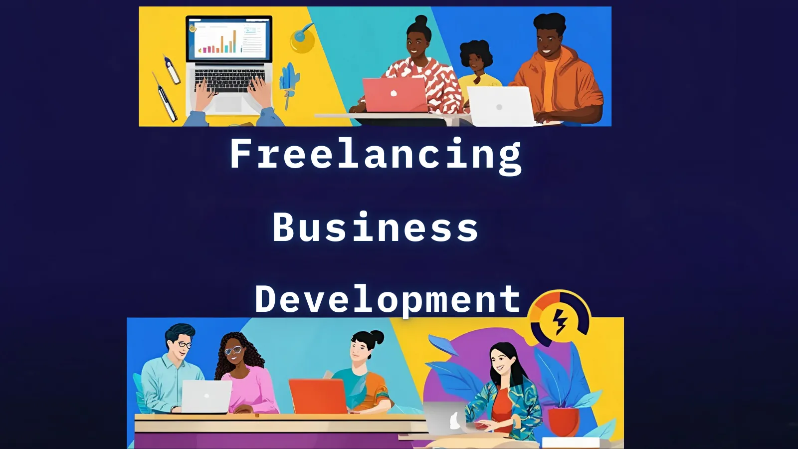 Freelancing & Business Development